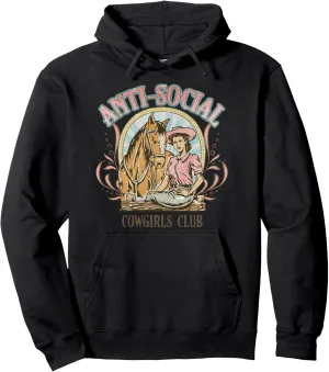 Anti-Social Cowgirls Club Design Pullover Hoodie