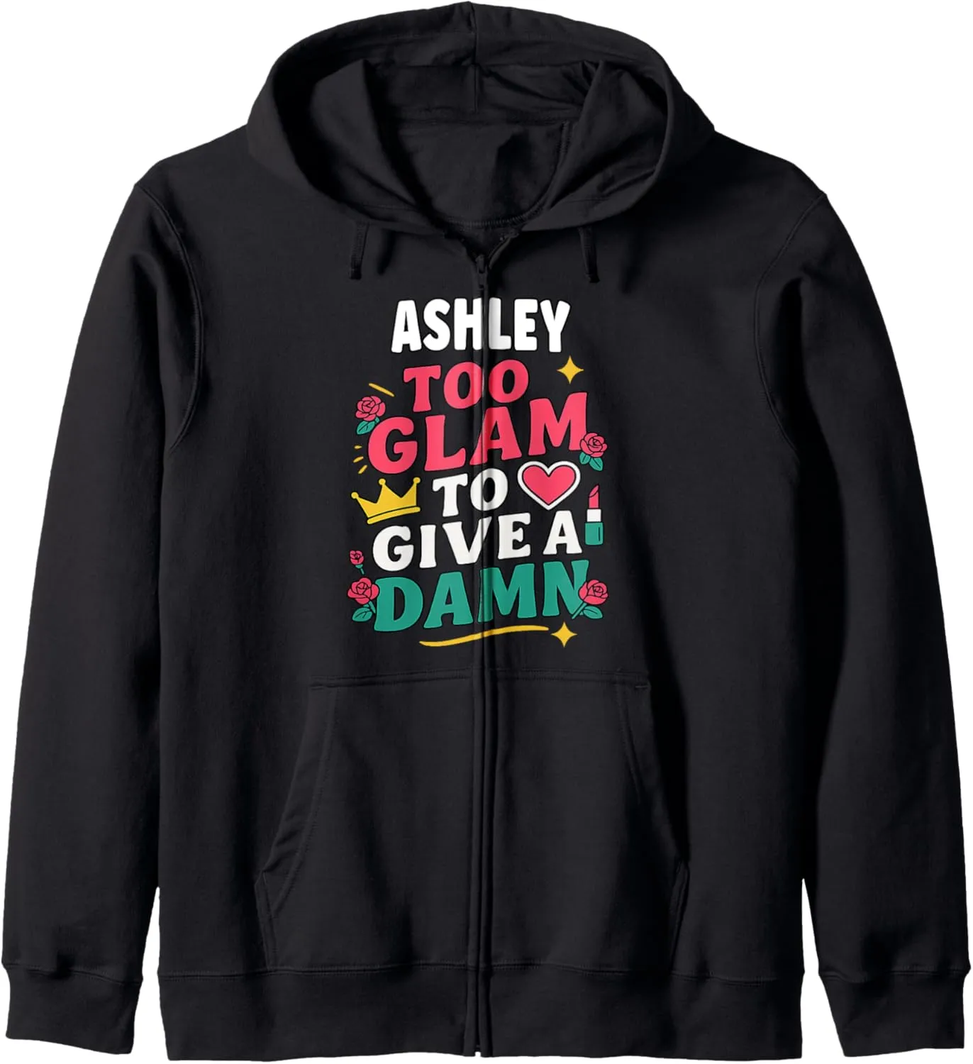 ASHLEIGH Personalized Women's Gift Custom ASHLEIGH Zip Hoodie