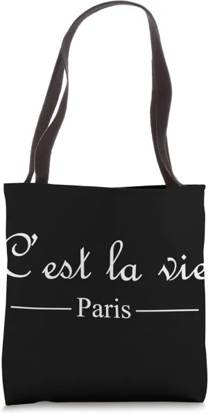 Chic Parisian C'est la vie In Paris Tote Bag