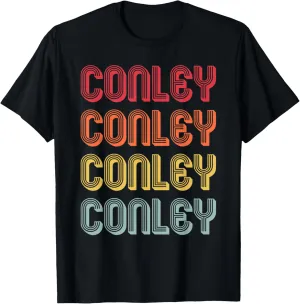 CONLEY Gift Surname Funny Retro Vintage 80s Birthday Reunion T-Shirt