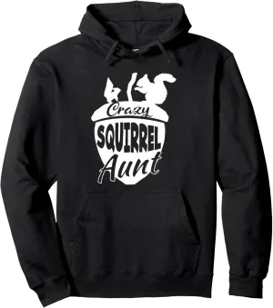 Crazy Squirrel Aunt Furry Critters Fur Convention Fandom Pullover Hoodie