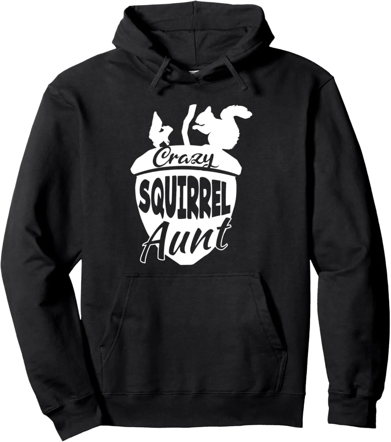 Crazy Squirrel Aunt Furry Critters Fur Convention Fandom Pullover Hoodie