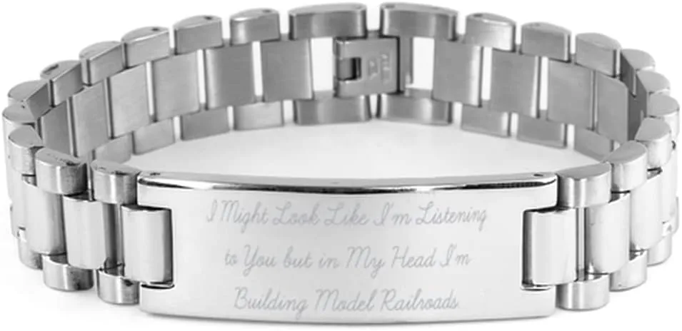 Fancy Model Railroads Gifts, I Might Look Like I'm Listening to You but in My, Best Birthday Ladder Bracelet from Friends, Model Trains, Toy Trains, Train Sets, Railroad Tracks, Model Railroad