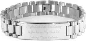 Fancy Model Railroads Gifts, I Might Look Like I'm Listening to You but in My, Best Birthday Ladder Bracelet from Friends, Model Trains, Toy Trains, Train Sets, Railroad Tracks, Model Railroad