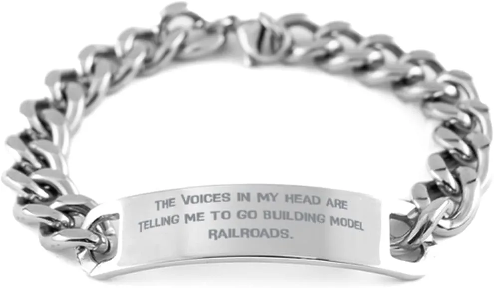 Funny Model Railroads Gifts, The Voices in My Head are Telling Me to Go, Birthday Cuban Chain Bracelet for Model Railroads, Toy Trains, Train Sets, Railroad Models, Model Trains