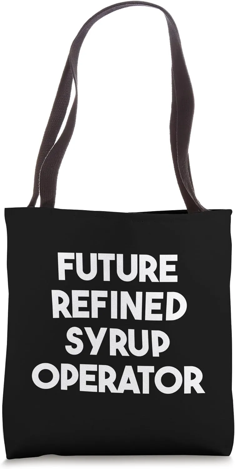 Future Refined Syrup Operator Tote Bag