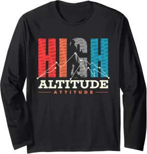 High Altitude Attitude | Winter Sports Ski | Mountains Skier Long Sleeve T-Shirt