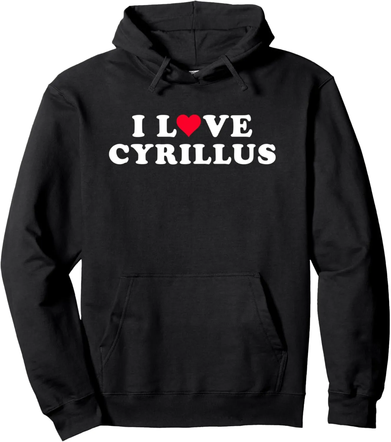 I Love Cyrillus Matching Girlfriend Boyfriend Cyrillus Name Pullover Hoodie