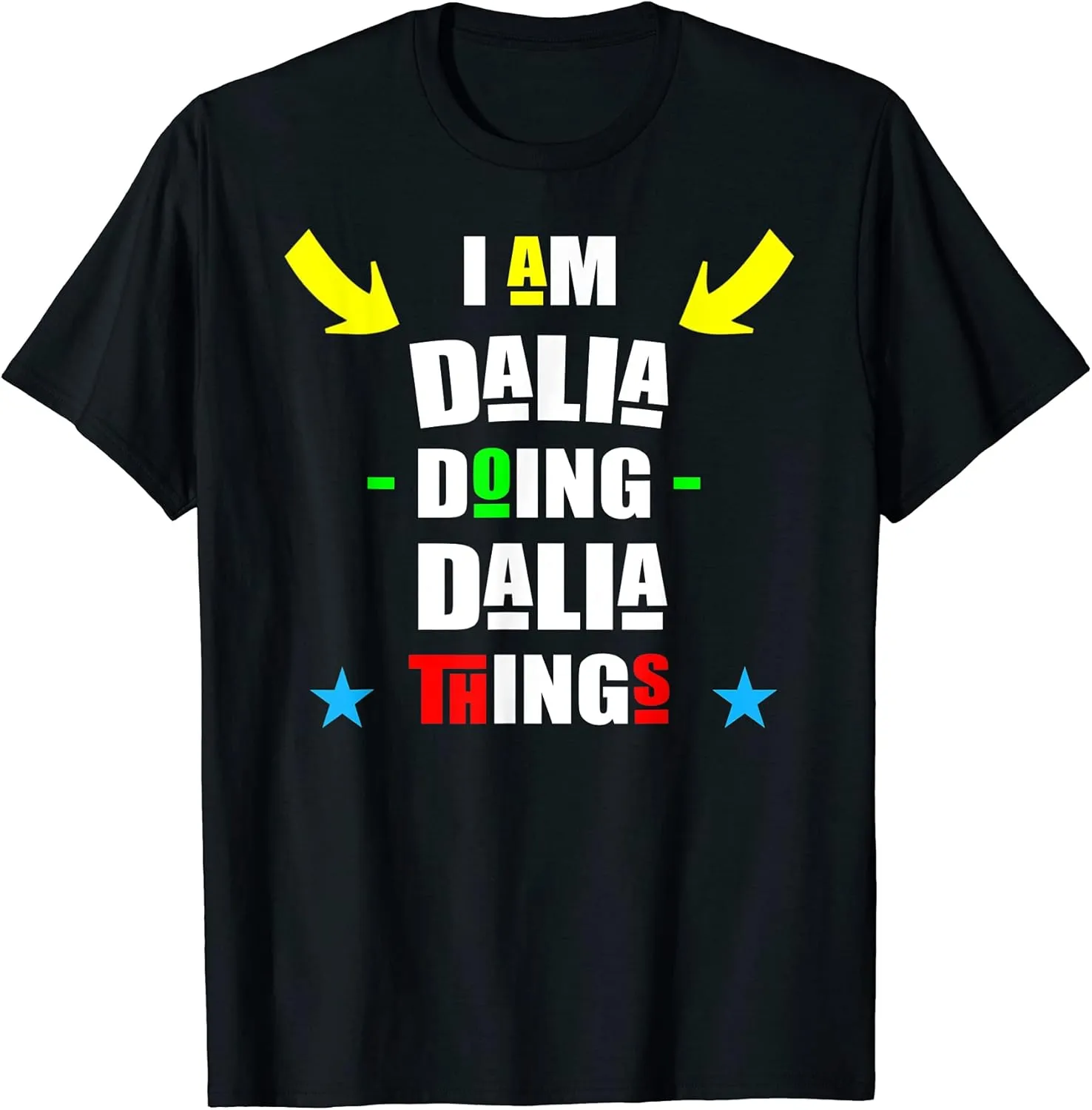 I'm Dalia Doing Dalia Things Cool Funny Christmas T-Shirt
