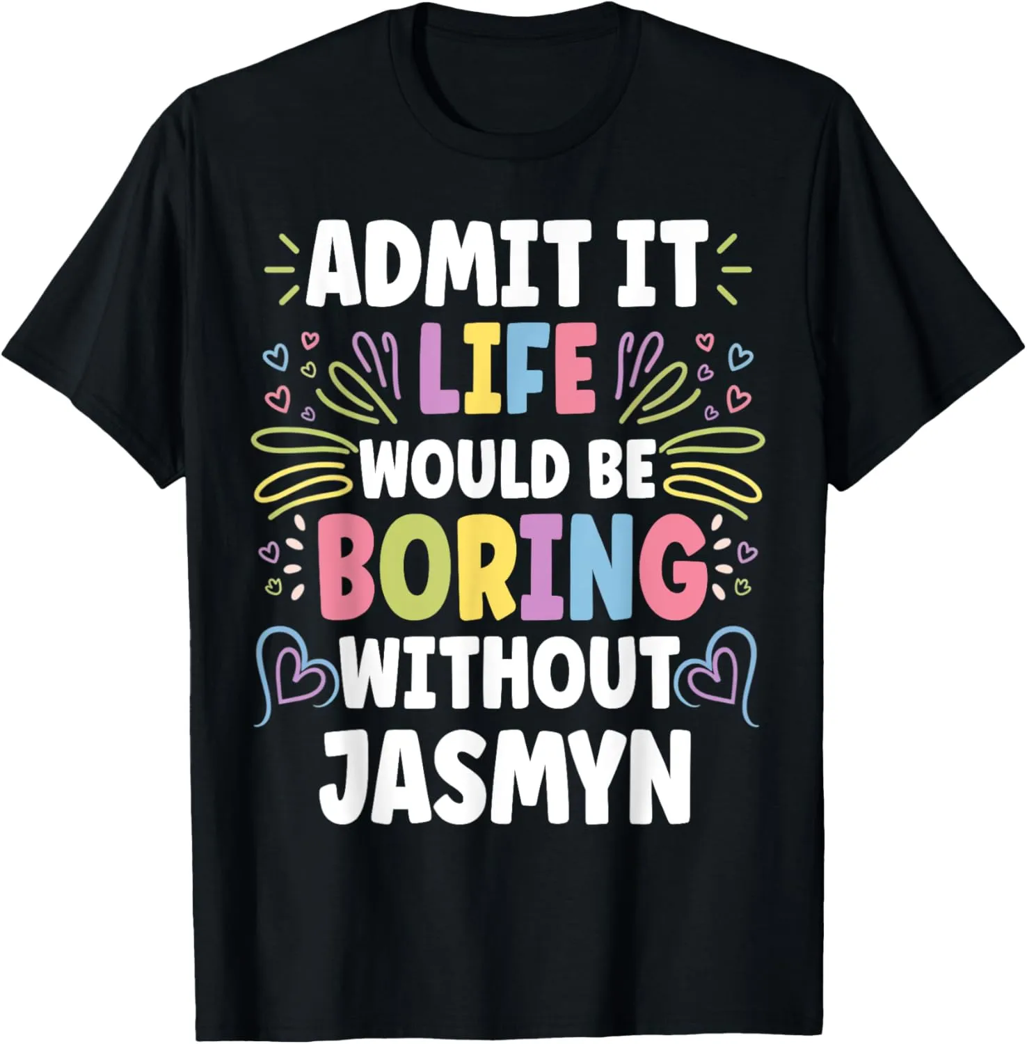 JAYCEE Personalized Name Funny Cute Custom JAYCEE Name T-Shirt