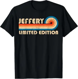 JEFFERY First Name Funny Retro Vintage Birthday T-Shirt