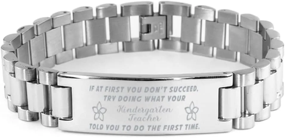 Kindergarten Teacher Bracelet, If at first you don't succeed, try doing what your athletic trainer told you to do the first time., Stainless Steel Courage Inspirational Wristband, Ladder Style