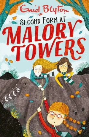 MALORY TOWERS 2: SECOND FORM