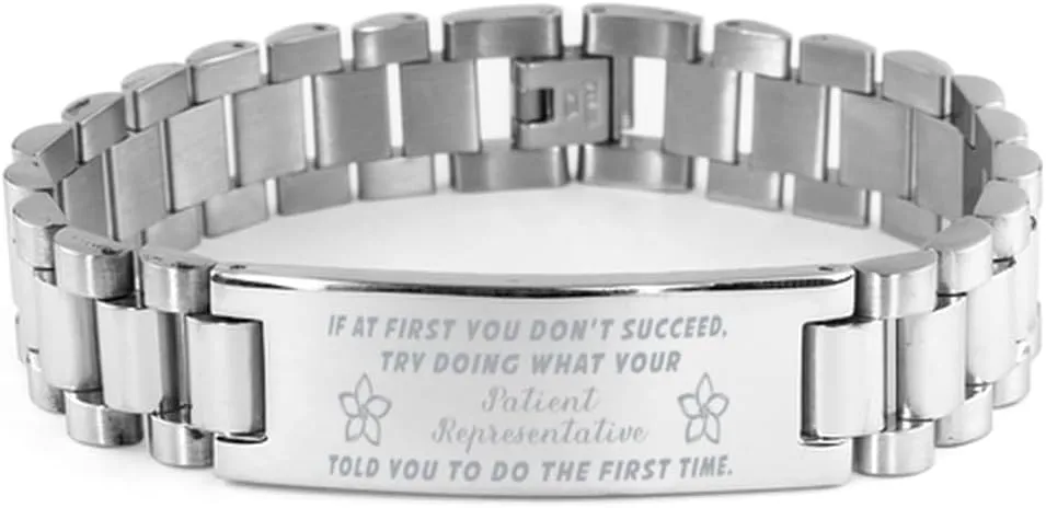 Patient Representative Bracelet, If at first you don't succeed, try doing what your athletic trainer told you to do the first time., Stainless Steel Courage Inspirational Wristband, Ladder Style