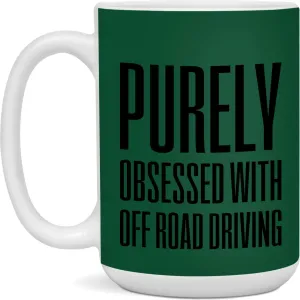 Purely obsessed with Off Road Driving Mug Forest 15oz - Forest - 15oz