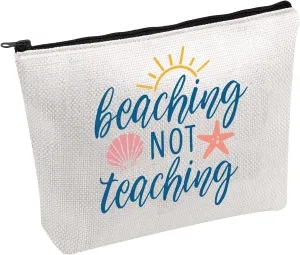 PWHAOO Summer Make Up Bag Beaching Not Teaching Storage Bag End of Year Gift Teacher Appreciation Gift (Beaching Not Teaching bag)