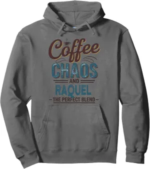 RAQUEL Personalized Cute Coffee Girls RAQUEL Name Pullover Hoodie