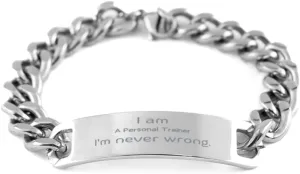 Stainless Steel Cuban Chain Bracelet for Personal Trainers, Im Never Wrong, Inspirational Fitness Gifts for Birthday, Graduation, Confidence Boost, Unique Jewelry Piece for Men and Women