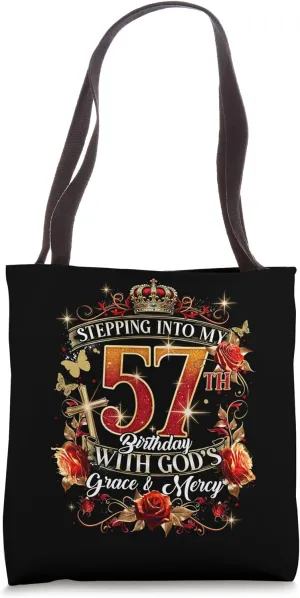 Stepping Into My 57th Birthday With God’s Grace And Mercy Tote Bag