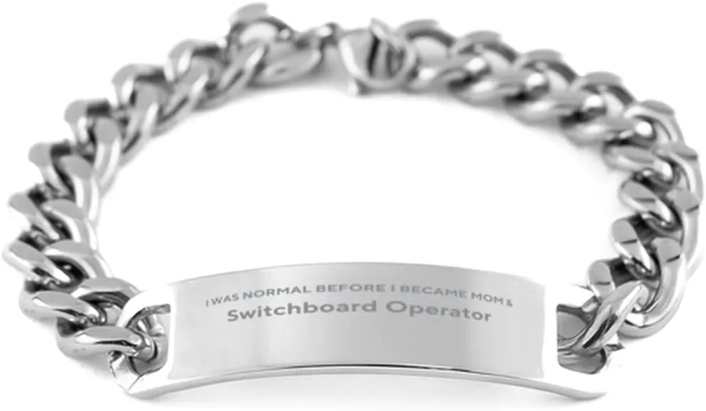 Switchboard Operator mom Stainless Steel Bracelet for Mom Gifts from Daughters Sons - I was Normal Before I Became, Birthday Gifts for Mom - Mother Gifts, Cuban Chain