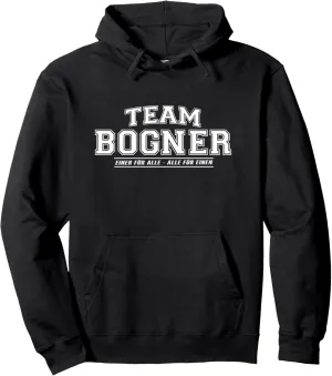 Team Bogner | proud family - last name Pullover Hoodie