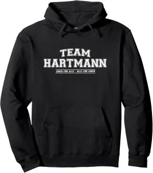 Team Hartmann | proud family - last name Pullover Hoodie