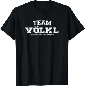 Team Völkl | proud family - surname gift T-Shirt