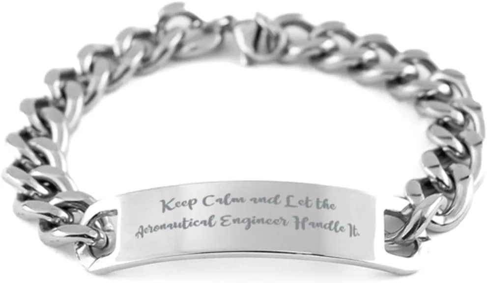 Unique Aeronautical engineer Gifts, Keep Calm and Let the, Cool Graduation Cuban Chain Bracelet Gifts For Friends From Friends, Aerospace engineer gifts, Aviation engineer gifts, Pilot gifts, Airplane